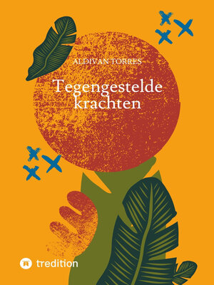 cover image of Tegengestelde krachten